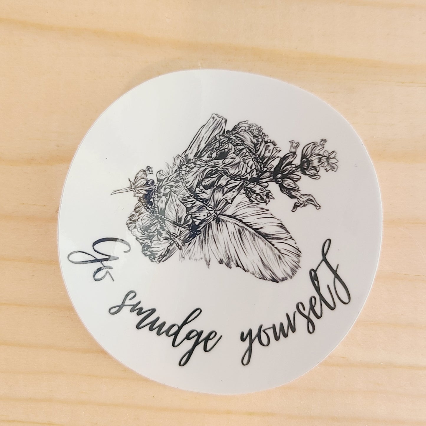 GO SMUDGE YOURSELF vinyl sticker
